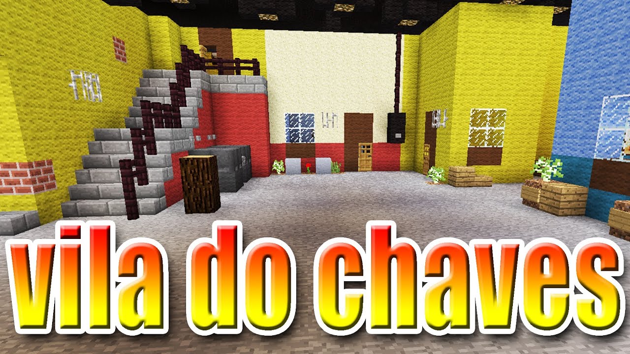 Vila do chaves minecraft (OFICIAL) - YouTube
