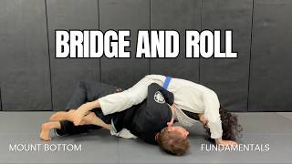 Bridge and Roll Escape - Mount Bottom