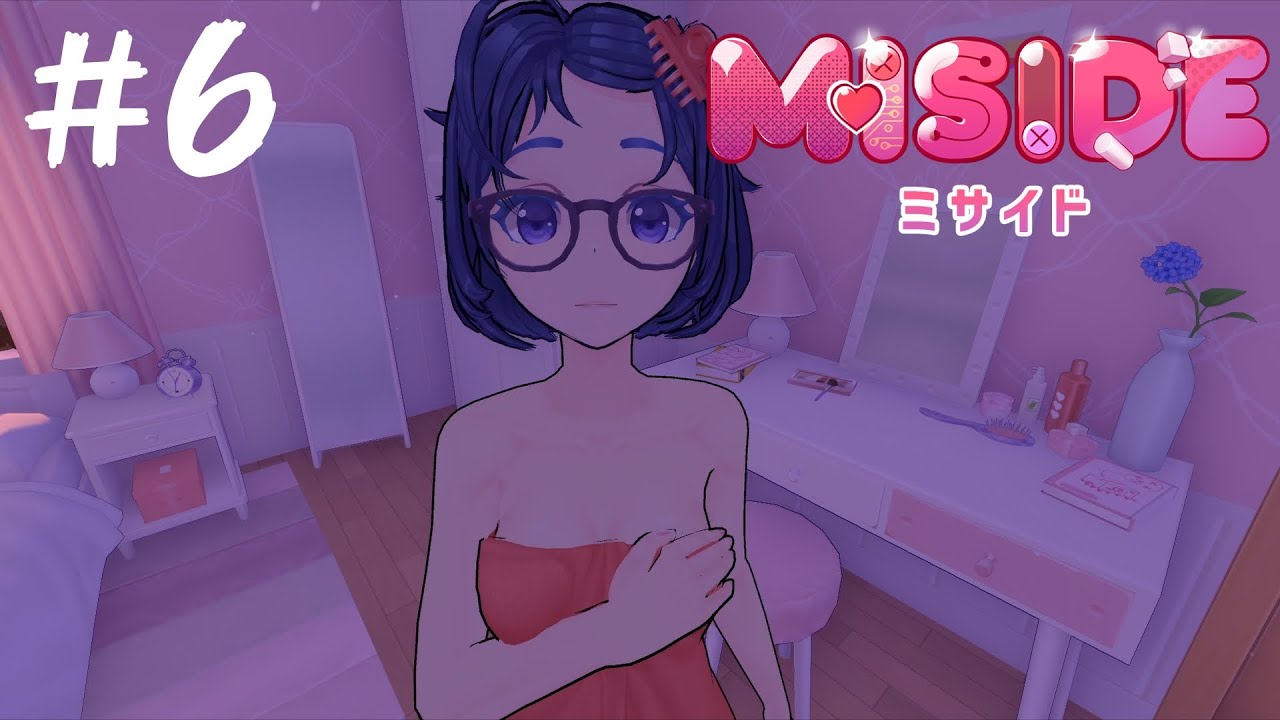 ミラ！大好きだ！【MiSide : ミサイド】＃6 - YouTube