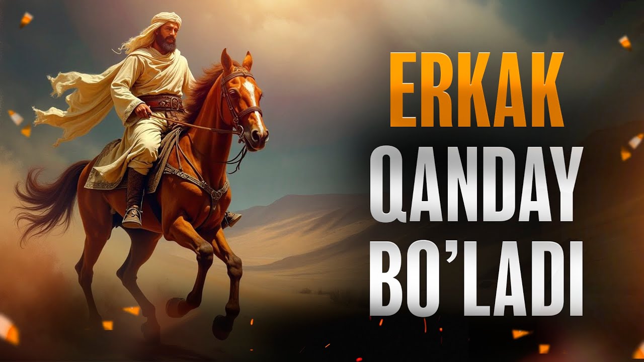 Erkek qanday bo'ladi | Ustoz Abdulloh Zufar