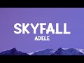 ​ @adele - Skyfall (Lyrics)