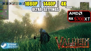 RX 5700 XT | VALHEIM - 1080p, 1440p, 4K - Early Access