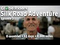 GlobeRiders Silk Road Adventure 3 - Central Asia (2005)