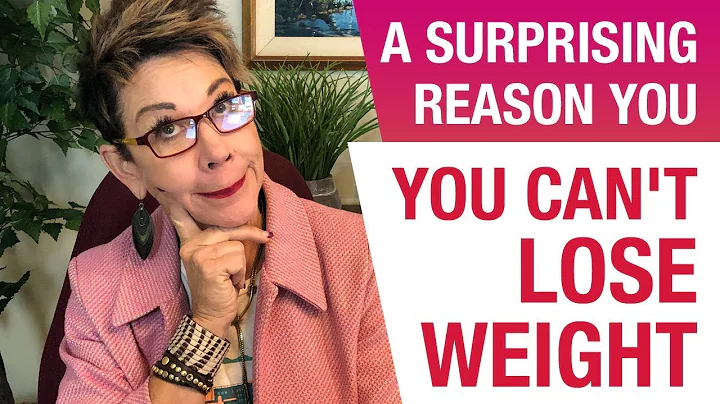 A Surprising Reason You Can't Lose Weight
