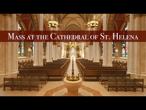 Sunday Mass at the Cathedral of St. Helena