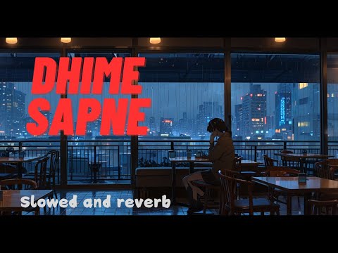 Dhime sapne |