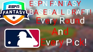 🔴Live- ESPN Fantasy Baseball Draft! EVERY ROUND AND PICK!