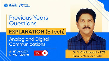 Explanation of PYQs | Analog and Digital Communications | ACE Engineering College Live