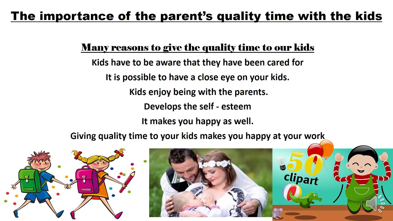 essay on quality time spent with parents