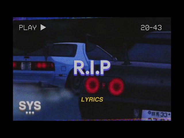 Dutch Melrose - R.I.P (Lyrics) - YouTube