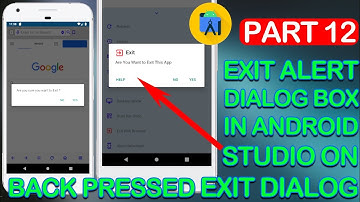 Exit Confirmation Dialog Box For Browser Application - Android Studio Tutorials( AlertDialog )