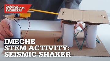 IMechE STEM Activity: Seismic Shaker