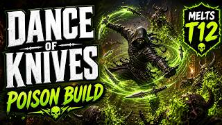 Dance of Knives Poison Rogue MELTS Torment 12 &  6 Lair Bosses