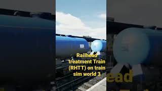 Railhead treatment Train (RHTT) on train SIM world 3
