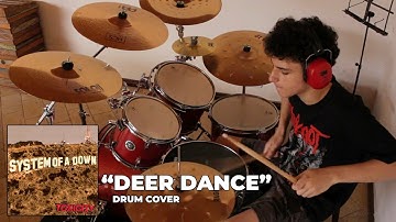 SOAD - Deer Dance // Drum Cover