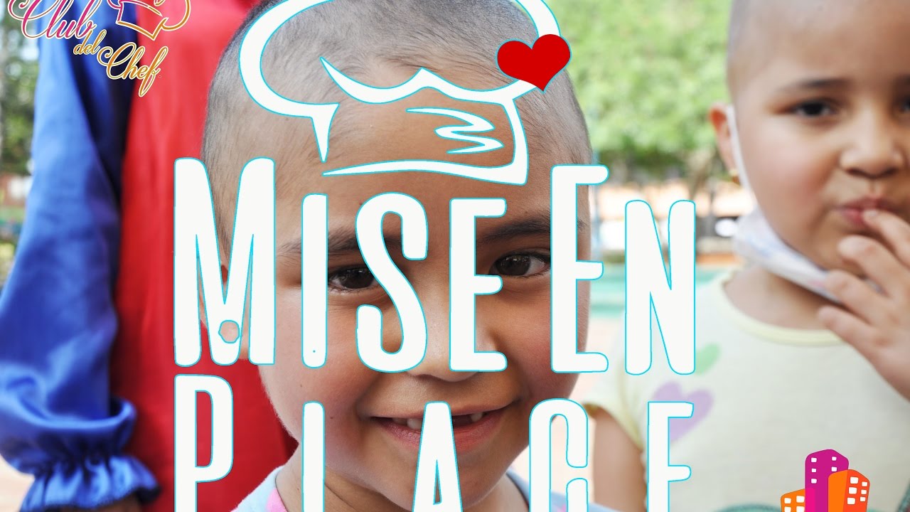 Watch Niños con Cáncer - Fundación Mise en Place on YouTube Watch Niños con Cáncer - Fundación Mise en Place on YouTube