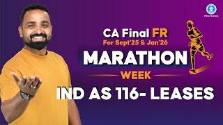 Ind AS 116 Leases | Revision | CA Final FR Marathon for May/Nov 2026 Exams | CA. Jai Chawwla