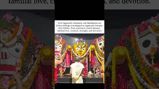 Jagannath Subhadra Balabhadra, They represent cosmic balance familial love strength and devotion.