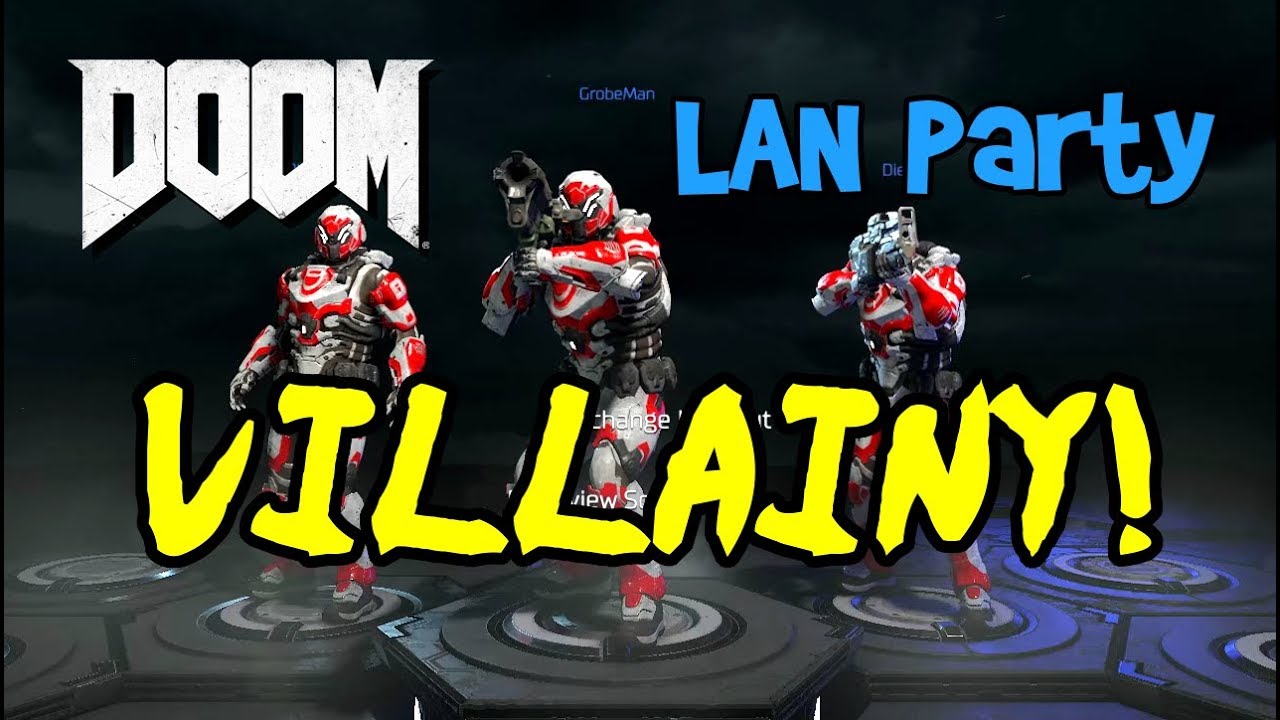 VILLAINY! DOOM Multiplayer Gameplay, LAN Party Part 1! (DOOM 4/2016, Team Deathmatch Funny Moments)