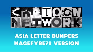 Cartoon Network Asia Letter Bumpers (Magefyre78 Version)