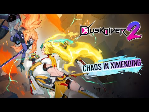 Dusk Diver 2 | Chaos in Ximending | PS4™ | PS5™ | Nintendo Switch™