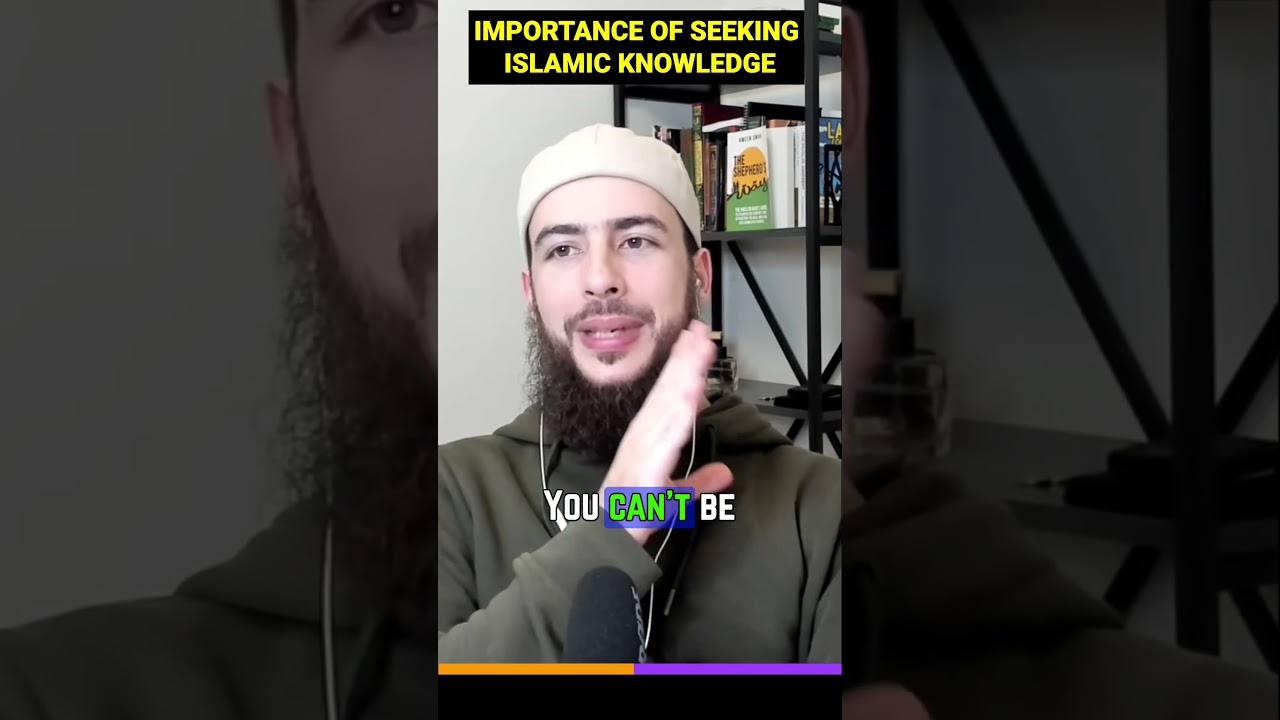 Importance of Seeking Islamic Knowledge - Episode 191 