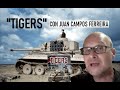 "Tigers" con Juan Campos Ferreira