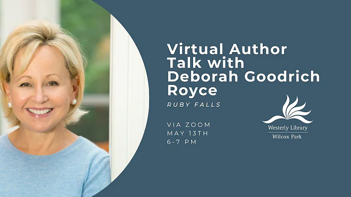 Virtual Author Talk with Deborah Goodrich Royce | ...