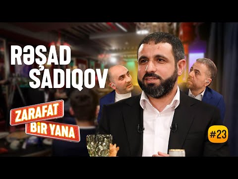 Zarafat Bir Yana #23 Rəşad Sadıqov  (Tam Hissə)