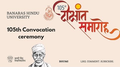 Degree Distribution Ceremony || 105th Convocation 2025 || BHU Varanasi || #bhuconvocation2025