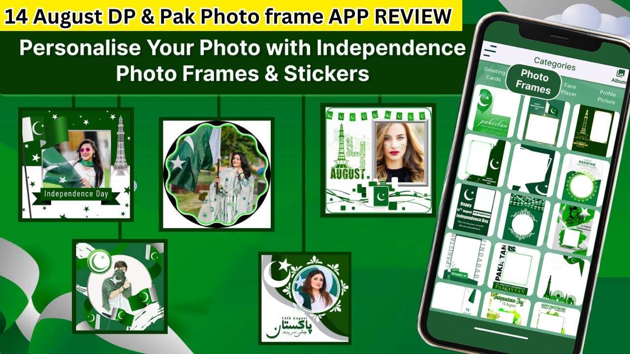 14 August DP & Pak Photo frame App Review, How to download14 August DP, Photo Frames cards logo 2024