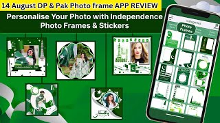 14 August DP & Pak Photo frame App Review, How to download14 August DP, Photo Frames cards logo 2024 screenshot 4