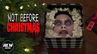 Not Before Christmas | Short Horror Film