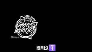 STORY WA KEREN||LYRIC MAKER||[DEDI ISHAK]||FEAT WITH DANN NOMERCY||TIMELINE FLY SKILL-Dimas Nation07