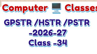 HSTR - GPSTR/PSTR Computer Classes -34