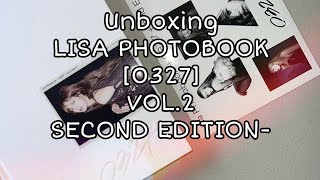 Unboxing: LISA PHOTOBOOK [0327] VOL.2 -SECOND EDITION-