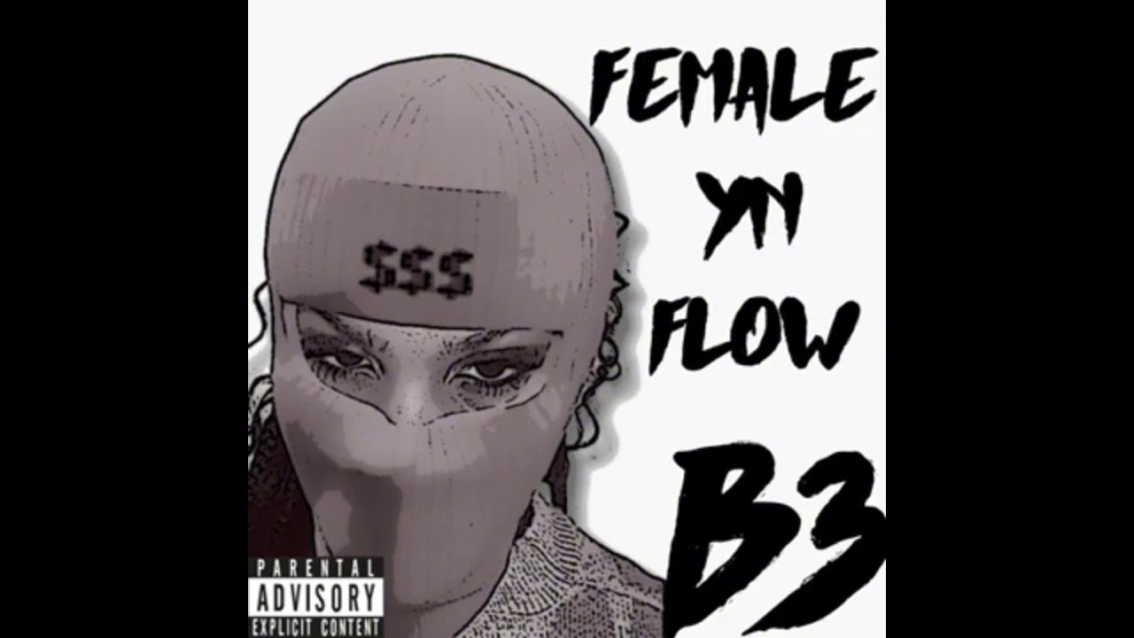 Ver Bri3 - Female YN Flow (Official Audio) en YouTube Ver Bri3 - Female YN Flow (Official Audio) en YouTube