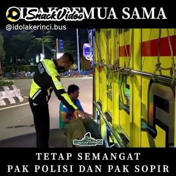 TETAP semangat pak polisi sama pak sopir truk