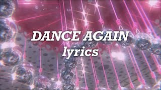 Selena Gomez - Dance Again (Lyrics)