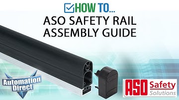ASO Safety Rail Installation Guide from AutomationDirect