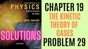 Halliday resnick chapter 19 problem 29 solution | Fundamentals of physics 10e solutions