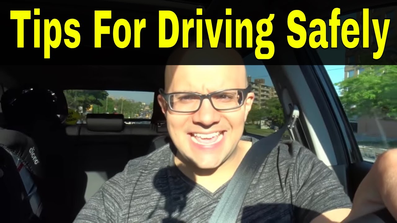 5 Practical Tips For Driving Safely YouTube