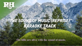 SING-ALONG TRACK: 'The Sound of Music (Reprise)” from The Sound of Music Super Deluxe Edition by Rodgers & Hammerstein 632 views 3 months ago 2 minutes, 13 seconds