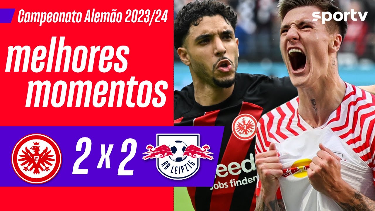 EINTRACHT FRANKFURT 2 X 2 RB LEIPZIG | MELHORES MOMENTOS | CAMPEONATO ALEMÃO | sportv