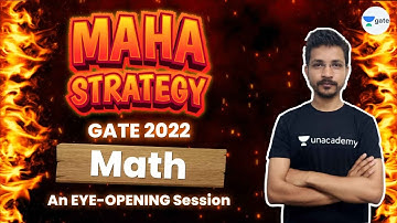 MAHA STRATEGY 🔥 | #GATE2022 | An eye - opening session | Engineering Maths | Pallav Sir