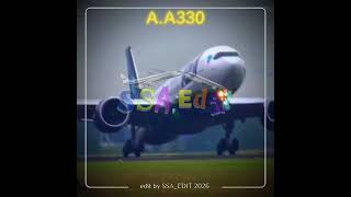 A330 edit #automobile #airplane #aviation #edit #boeing #airlines #aviationlovers #飛行機