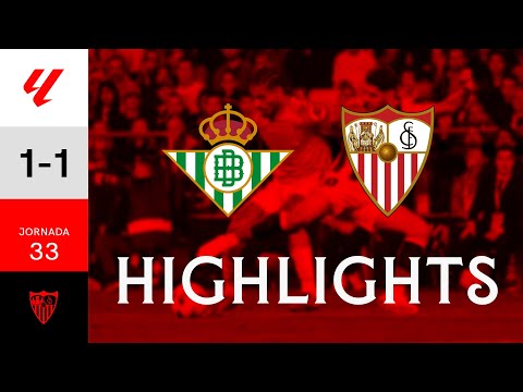 Real Betis Balompié vs Sevilla FC (1-1) LALIGA | Resumen