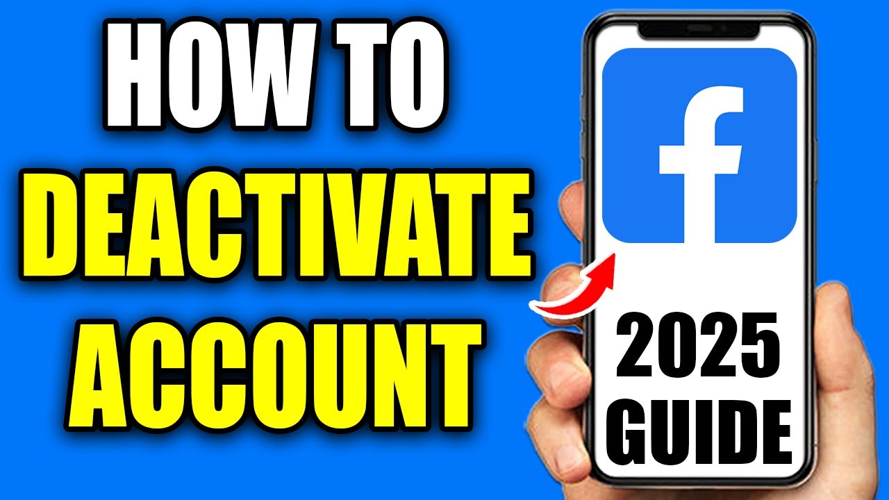 How To Deactivate Your Facebook Account - 2025 - YouTube