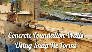 Concrete Foundation Walls Using Snap Tie Forms