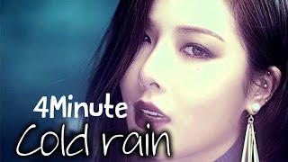 Download Lagu 4MINUTE - Cold rain  [Sub esp + Rom + Han] MP3